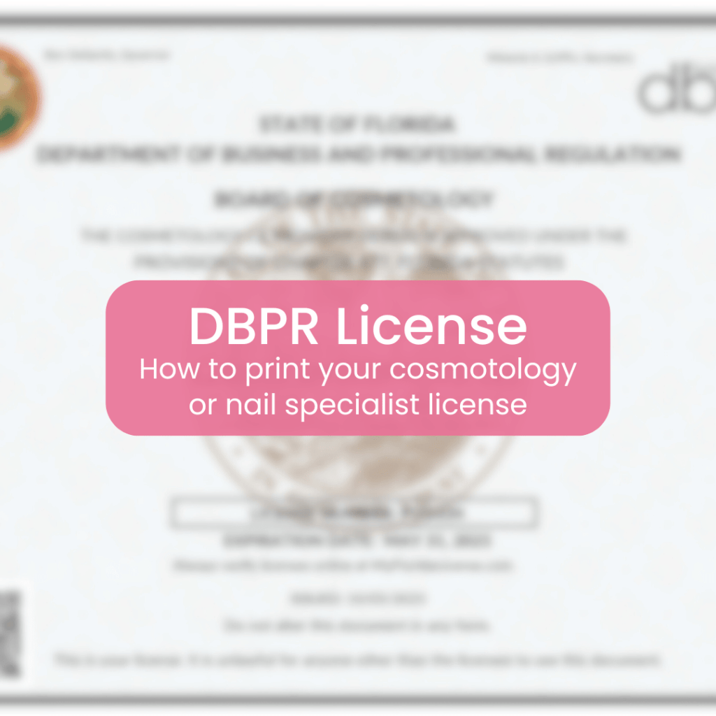 How to Print Your Florida Cosmetology or Facial/Nail Specialist License